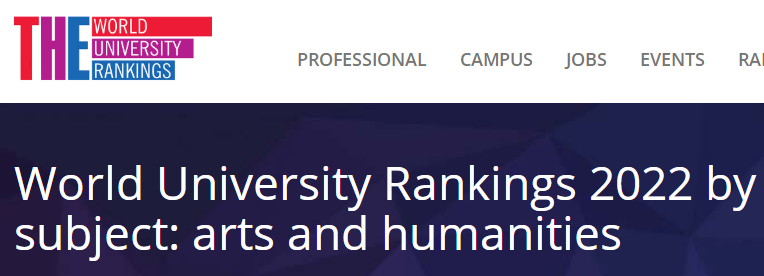 2022THE世界大学艺术与人文学科排行榜发布! 2022THE世界大学艺术与人文学科排行榜发布!